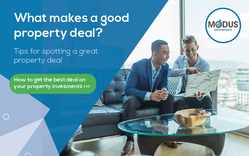 What makes a good property deal?